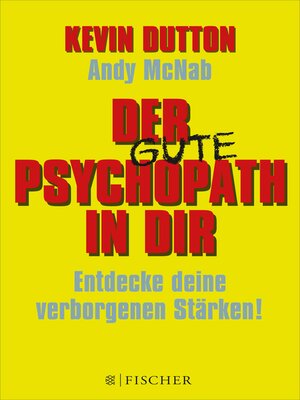cover image of Der Psychopath in dir--Entdecke deine verborgenen Stärken!